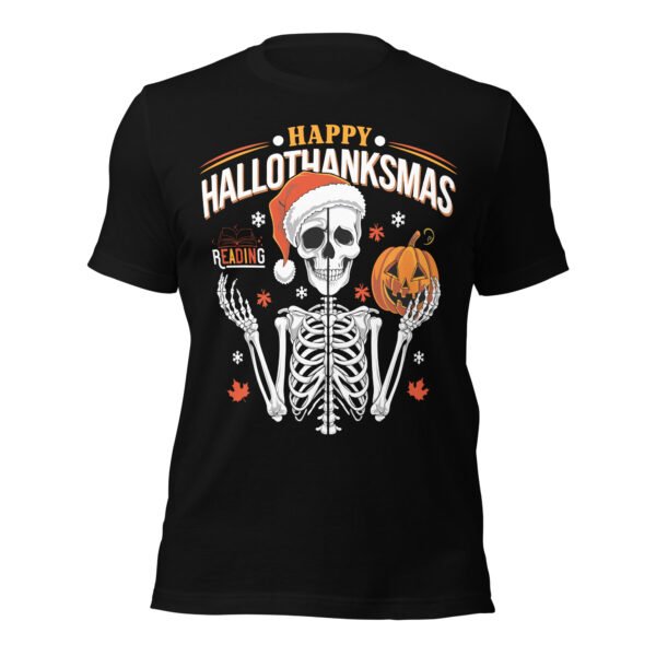 HAPPY HALLOTHANKSMAS T-Shirt, Funny Holiday Season Tee for Halloween.