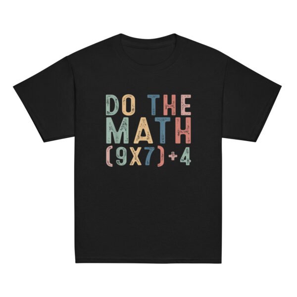 Do The Math 67 Meme Funny Six Seven Teacher Shirt Youth.
